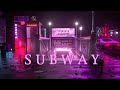 'S U B W A Y' | A Synthwave and Retro Electro Mix