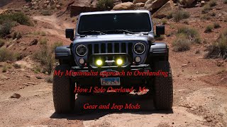 Overlanding My Minimalist Approach How I Solo Overland