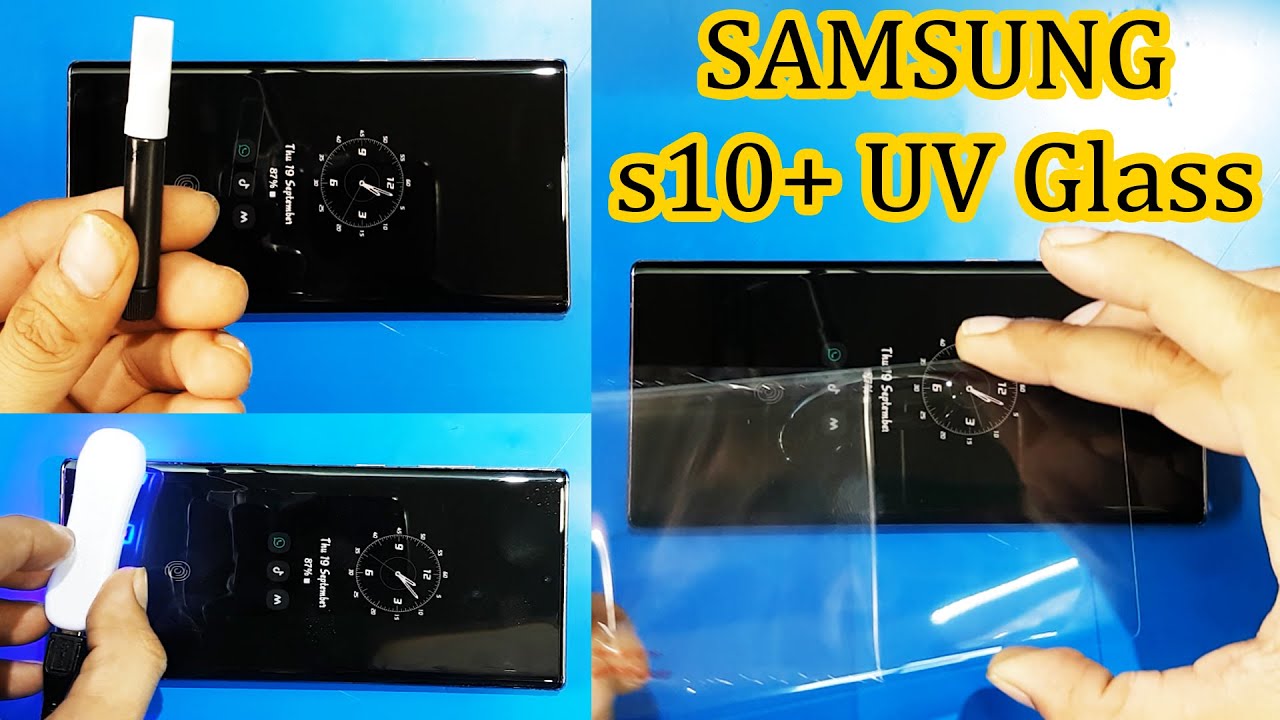 Samsung s10 Plus UV Light Glass Guard Fix