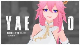 Yae Miko / 与梦盛开 【Genshin Impact MMD/4K/60FPS】