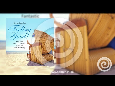 Feeling good: Soothing music by Oliver Scheffner (PureRelax.TV)