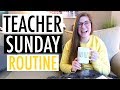 My Sunday Routine as a Teacher