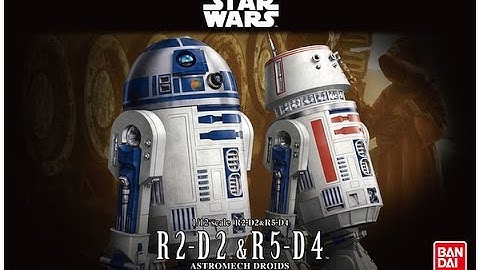 Bandai Star Wars R2-D2 & R5-D4 Unboxing by TokyoModelDetective