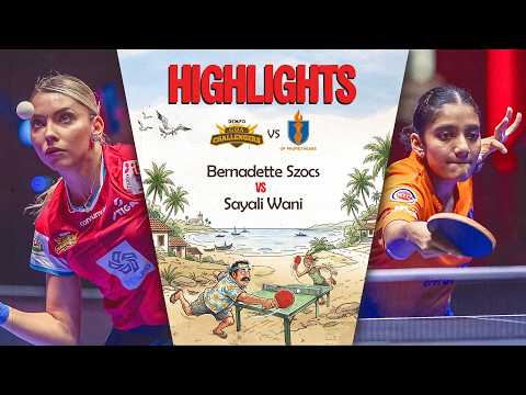 Bernadette Szocs vs Sayali Wani | Butterfly UTT S7 | Tie 20 Match 2 Highlights