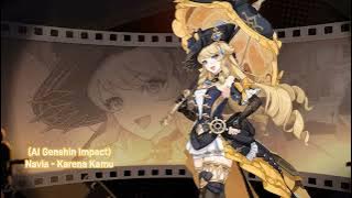 Download lagu (AI Genshin Impact) Navia - Karena Kamu