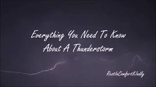 Everything You Need To Know About A Thunderstorm