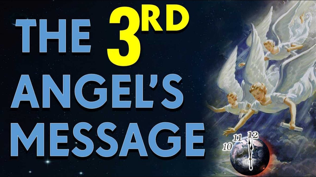 1 Third Angels Message Youtube