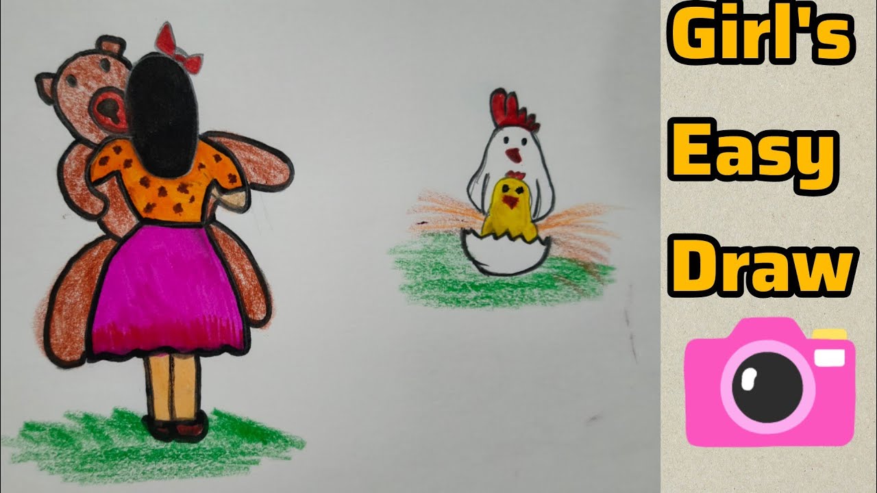 How to easy creat beautiful girl with taddy & hen drawing 