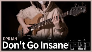 37. DPR IAN - Don't Go Insane (Slap Bass Cover) 【★★★★★】 | with Tabs 하루베이스