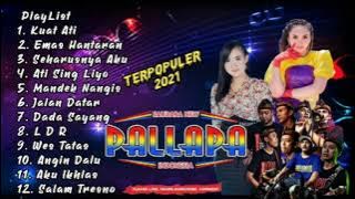 NEW PALLAPA 2021 - YENI INKA - KUAT ATI