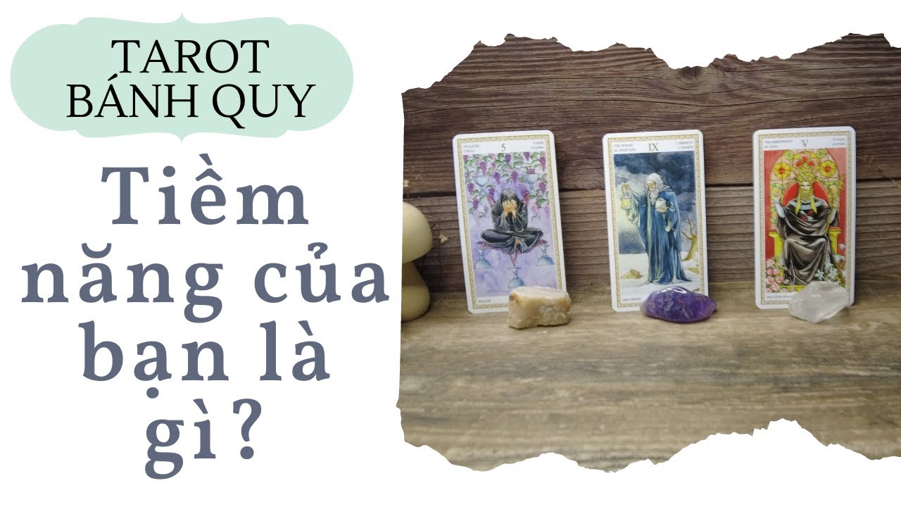 Tiềm năng của bạn là gì? - Chọn 1 tụ bài từ Tarot bánh quy