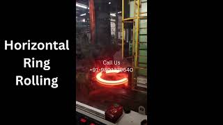 Big Ring Forging | Horizontal Ring Rolling Machine | Upsetting Process Profile