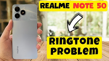Ringtone problem Realme Note 50  || How to solve ringtone issues || ringtone not working solution