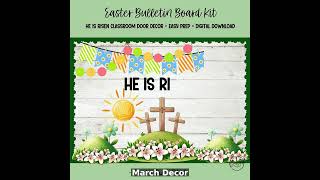 He Is Risen Easter Bulletin Board Decor