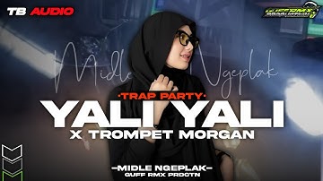 Thumbnail of DJ ARABIC -YALI YALI || TRAP PARTY X MIDLE NGEPLAK - TB AUDIO FT GUFF RMX ‼️