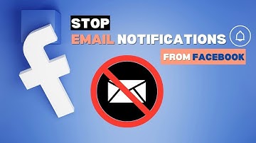 How to Stop Facebook Email Notifications in 2024 | Easy Steps to Turn Off Alerts