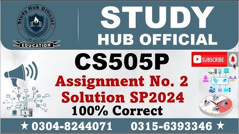 CS505P Assignment 2 Solution Spring 2024, CS505P Assignment 2 solution 2024, CS505P assig 2 solution