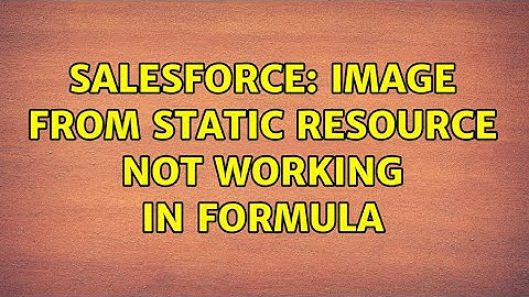 Salesforce: Image from static resource not working in formula