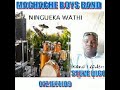 Ningueka Wathi Machache Boys Band
