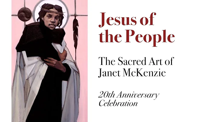 Jesus of the People: 20th Anniversary Celebration,...