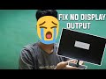 5 tips to fix your PC if no display output tamil
