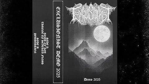 Exclusionist - Demo 2025