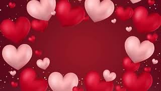 Фон Сердечки 💖 - Заставка На День Святого Валентина |  Футаж Для Видео Монтажа.