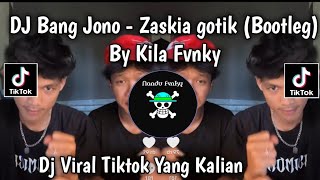 Download lagu DJ BANG JONO - ZASKIA GOTIK BOOTLEG || MELODY KECE PARAH VIRAL TIKTOK TERBARU 