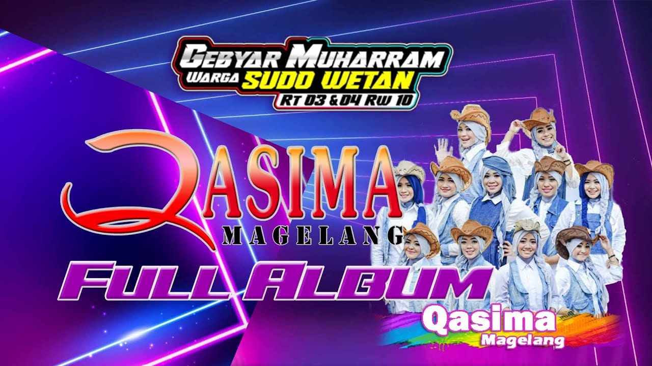 FULL ALBUM QASIMA MAGELANG || LIVE GEBYAR MUHARRAM WARGA SUDO WETAN KANDANGMAS KUDUS