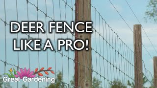 Deer Fence Like a Pro!