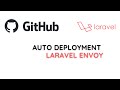 Deployment GitHub + Aplikasi Laravel + Laravel Envoy