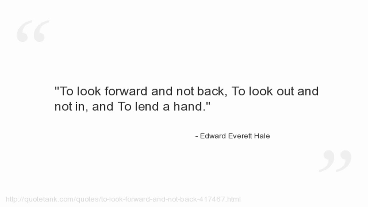 Edward Everett Hale Quotes