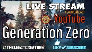 SweetBolin's Live YouTube Broadcast - Generation Zero Gameplay NEW!