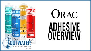 Orac®: Adhesives Overview