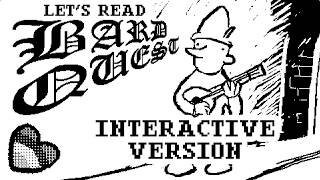 Lets Read: Bard Quest - INTERACTIVE VERSION | VOFT