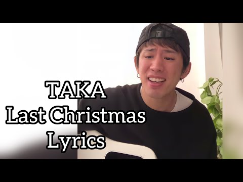 TAKA / ONE OK ROCK / Last Christmas / Wham！/ Lyrics / 歌詞