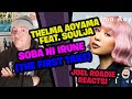 THELMA AOYAMA Feat SoulJa Soba Ni Irune THE FIRST TAKE Roadie Reacts