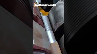 Thread Rolling Machine #machine #amazing #machinery #shorts #youtubeshorts