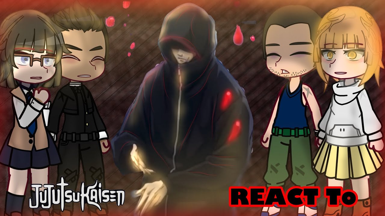 ||Jjk Past Itadori Classmates React To ITADORI FUTURE/IMMORTAL ITADORI|| {GCRV/JJK} ||Jjk React To||