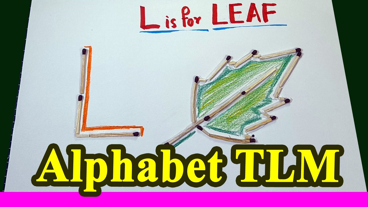 L is for LEAF | Alphabet L | Matchstick craft | Alphabet learning