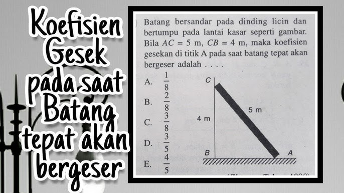 Semakin licin permukaan sebuah benda maka gaya gesek akan