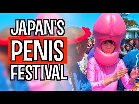 Japan&rsquo;s PENIS FESTIVAL! Why Japan LOVES PENIS.