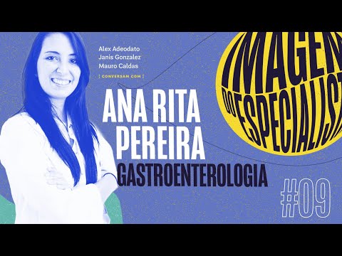 Imagem do Especialista, com Dra Ana Rita Pereira [Gastro Veterinária]