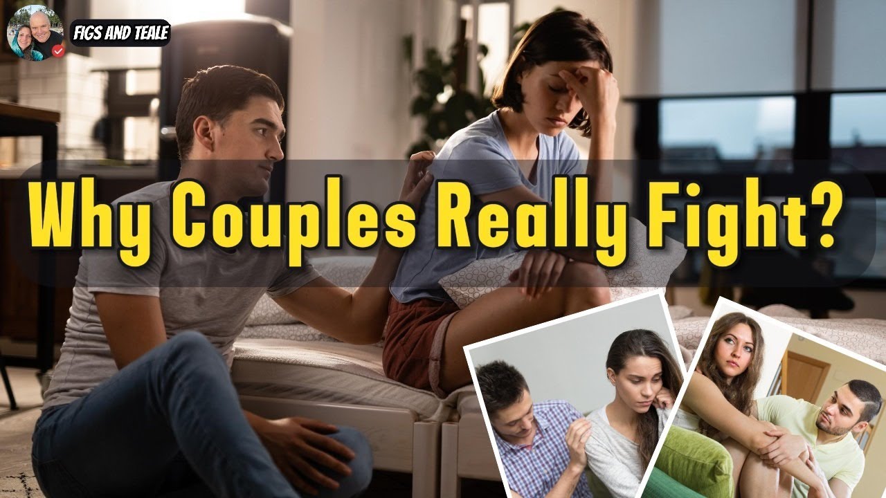 Why Couples Really Fight? — The Key to Fixing Your Relationship Fast ...