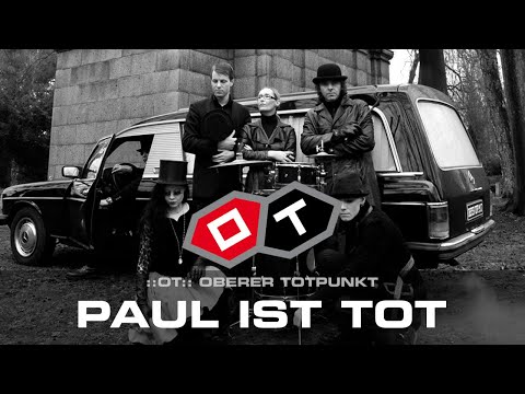 ::OT::, OBERER TOTPUNKT, PAUL IST TOT