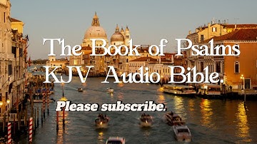 The Book of Psalms KJV   Audio Bible FULL by Max #McLean #KJV #audiobible #psalms #book #audiobook