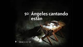 Video thumbnail of "Angeles cantando estan-092 Cantado (¡feliz año nuevo! 2024)"