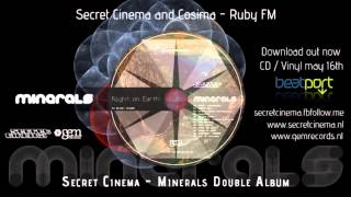 Secret Cinema presents  Minerals | 11   Ruby FM with Cosima | Gem Records