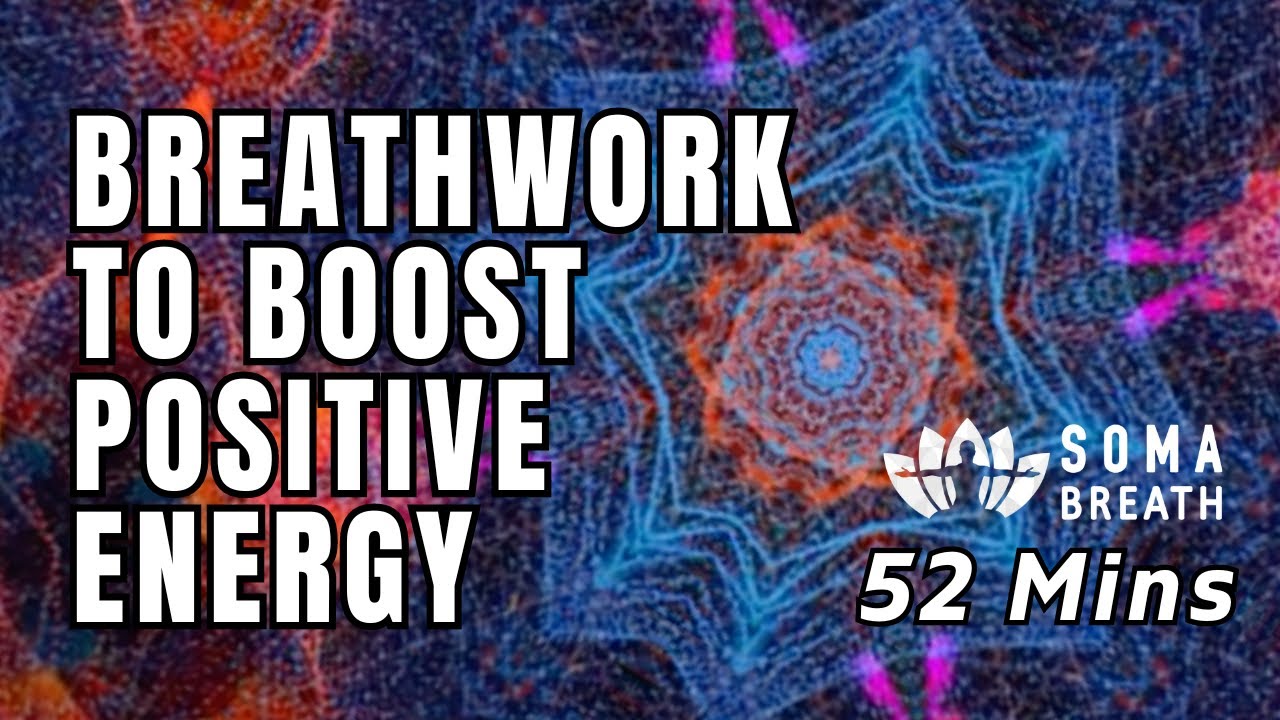 52 mins Positive Energy Music & SOMA Breath - The Song In Your Heart by Niraj Naik