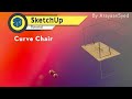 🎬 How to Make a Curve Chair in SketchUp | Step-by-Step Tutorial 🪑✨